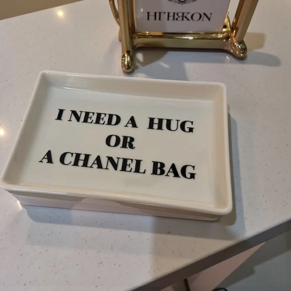 Beautiful All Season Fashionista “I Need A Hug or A Chanel Bag” Entry Table Dish
